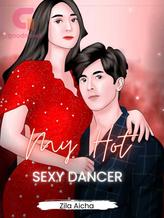 Novel My Hot Sexy Dancer by Zila Aicha