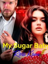 Novel My Sugar Baby by Rosa Kane