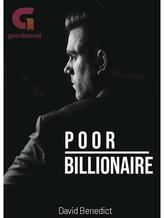 Novel POOR BILLIONAIRE by Healing pen ️