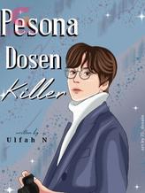 Novel Pesona Dosen Killer by Ulfah N