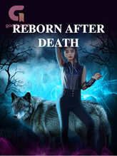 Novel REBORN AFTER DEATH by Wendy