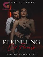 Novel Rekindling Old Flames by Amal .A. Usman