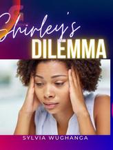 Novel Shirley’s Dilemma by sylvia