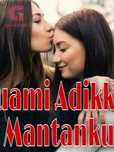 Novel Suami Adikku, Mantanku by Anggrek Bulan