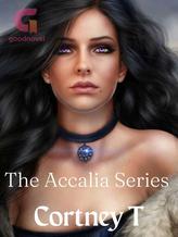 Novel The Accalia Series by Cortney T