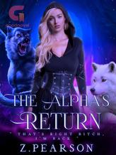 Novel The Alpha’s Return by zpearson25