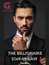 The Billionaire Son-in-law