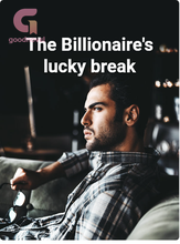 The Billionaire's lucky break