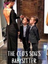 Novel The CEO’s Son’s Babysitter by VicFigueiredo