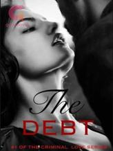 The Debt #1 Criminal Love Series