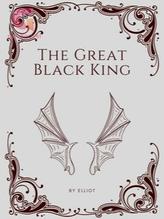 Novel The Great Black King by Elliot