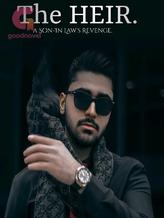 Novel The Heir.( A son In-law’s revenge) by DC Carnelian