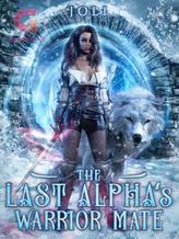 Novel The Last Alpha’s Warrior Mate by Joli