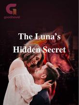 Novel The Luna’s Hidden Secret by Star Gold