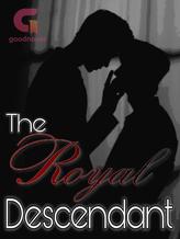 Novel The Royal Descendant by Celestine Frost