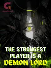 The Strongest Player is a Demon Lord