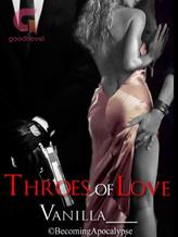 Novel Throes of Love by vanilla