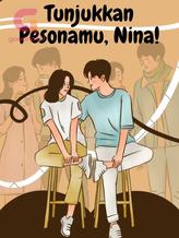 Novel Tunjukkan Pesonamu, Nina! by MyLunar