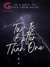 Novel Two Is Better Than One by Mia Richards