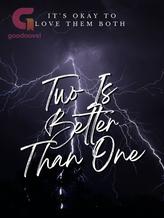 Novel Two Is Better Than One by Mia Richards