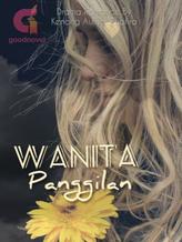 Novel WANITA PANGGILAN by Kenong Auliya Zhafira