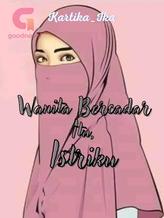 Novel Wanita Bercadar Itu, Istriku by Nelda Friska