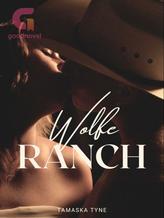 Novel Wolfe Ranch by Tamaska Tyne