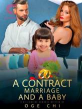 A Contract Marriage And A Baby