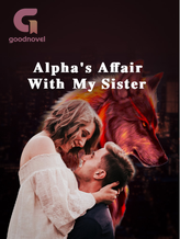 Alpha's Affair With My Sister