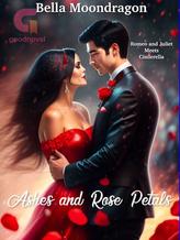 Novel Ashes and Rose Petals by Bella Moondragon