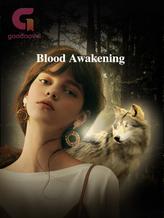 Novel Blood Awakening by blueberry