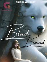 Novel Blood Bound by Chickennugget