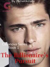 Novel Casanova 1: The Billionaire’s Pursuit by Periwinkzlady