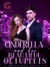 Novel Cinderella And Her Beautiful Octuplets by Infanta