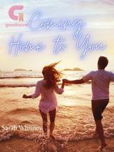 Novel Coming Home to You by Sarah Whitney