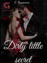 Novel Dirty Little Secret by C. Huysamen