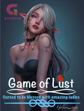 Game of Lust: Cursed to be blessed with amazing ladies