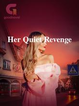 Novel Her Quiet Revenge by Diamond