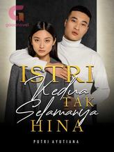 Novel Istri Kedua Tak Selamanya Hina by Putri Ayutiana