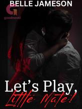 Novel Let’s Play, Little Mate! by Belle Jameson