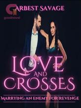 Novel Love And Crosses by Arbest Savage