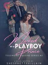 Marked by a Playboy Prince (English)