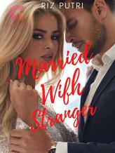 Married With Stranger