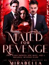 Novel Mated for Revenge by Bellaxxelle