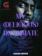 Novel My (Delicious) Roommate by Karen Moon