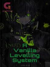 Novel (Not) A Vanilla Levelling System by Gru