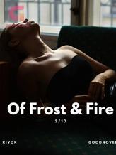 Novel Of Frost and Fire by Kivok