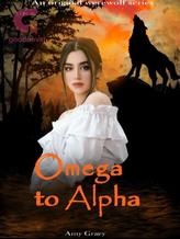 Novel Omega to Alpha by Amy Graey