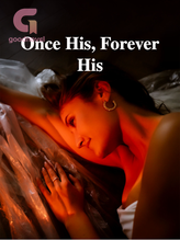 Novel Once His, Forever His by Prissy Writes