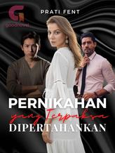 Pernikahan Yang Terpaksa Dipertahankan